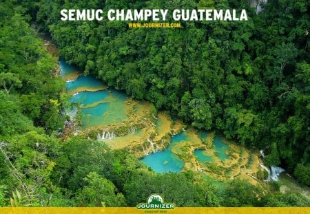 semuc champey  - champey