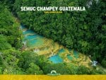 semuc champey 