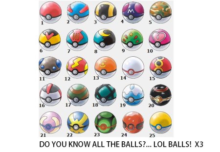 LOL BALLS X3 - balls, lol, pokemon, pocket monsters, pokeballs, x3