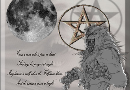 Werewolf, the Myth - claws, poetry, poem, full-moon, werewolf, wolf, killer, full moon, man, lykanthrop, wolfman, lycon, change