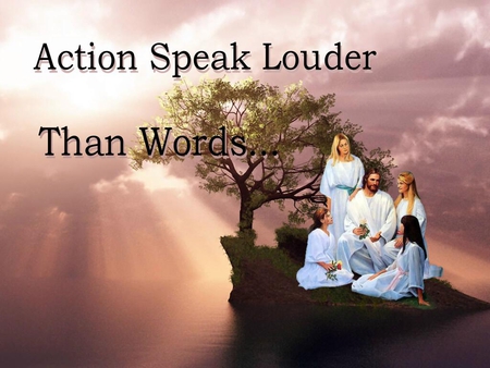 Actions - woman, water, tree, jesus