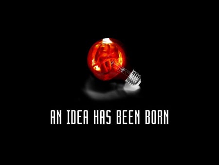 An Idea Has Been Born - red, vision, ingenuity, thought, light bulb