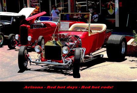 Arizona - Red hot Days - Red hot rods - car show, ford, hot summer day, hot rod