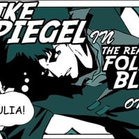 Spike Spiegel ~ The Real Folk Blues