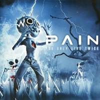 Pain - You Only Live Twice