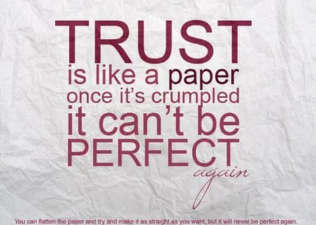 About Trust   Oh So True - text, about trust, oh so true, wallpaper