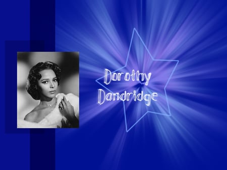 DOROTHY JEAN DANDRIDGE - action, actresses, movies, usa