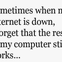 Internet Down (Recognizable Feeling)