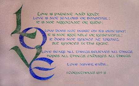 Love is.... - faith, scripture, love, bible