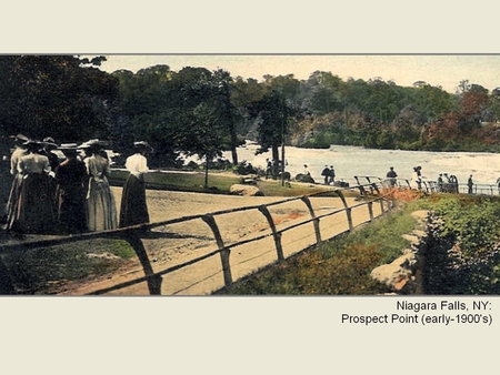 Niagara Falls, NY: Prospect Point (early-1900's) - prospect point, early 1900s, landscape, color, niagara falls, american falls