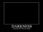 Darkness