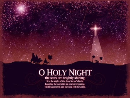 OH HOLY NIGHT - night, stars, words, christmas