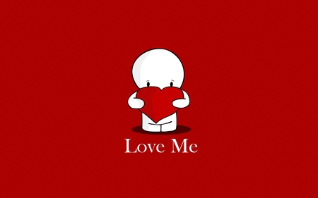 Love Me...Please