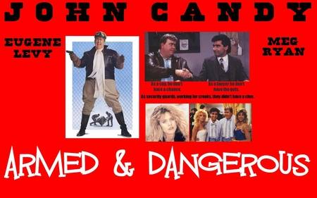 Armed & Dangerous - john candy, theives, comedy, meg ryan