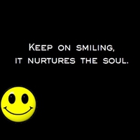 Smiling Nourishes the Soul