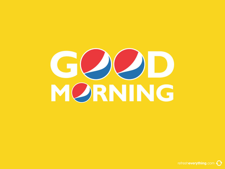 Pepsi,GOOD,MORNING,Wallpaper - morning, pepsi, good, wallpaper