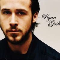 Ryan Gosling