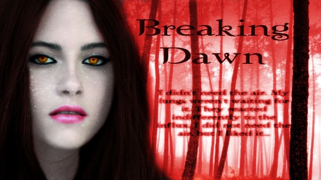 Twilight Breaking Dawn Part 2 - a quote, bella cullen, awesome, done by me