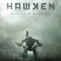 Hawken - War is a Machine